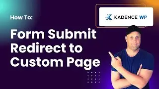 How to make a Thank you Page Redirect with Kadence Pro Forms