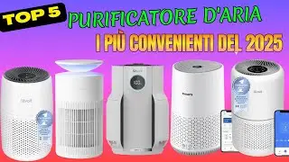 Miglior Purificatore d'Aria 2025? 🏆 TOP 5 Assoluti (Recensione e Guida all'Acquisto)