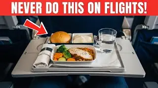 8 Airline Secrets They Hope You Never Find Out (DON&rsquo;T Fly Before You See This)