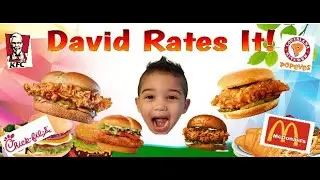 Who Has the Best Chicken Sandwich?  David Rates It! David Does It!