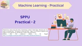 Spam Email Detection using KNN & SVM | SPPU Machine Learning Practical 2 | Python ML Project