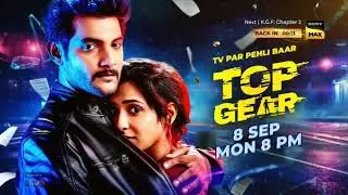 Tv Par Pehli Baar | Top Gear Movie On Sony Max | 8th September Mon 8:00 PM |