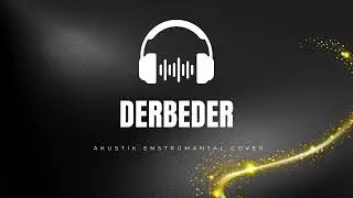Derbeder (Ferdi Tayfur) - Akustik Enstr&uuml;mantal Fon M&uuml;ziği