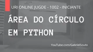 Área do Círculo - URI ONLINE JUGDE - 1002 - INICIANTE