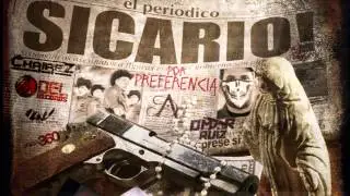 Omar Ruiz Y Los Chairez - Sicario Por Preferencia [2012]