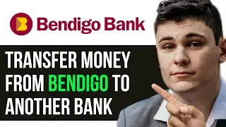 TRANSFER MONEY FROM BENDIGO BANK TO ANOTHER BANK 2025! (FULL GUIDE)