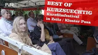 Best of 16. Kurzfilmfestival Kurzsuechtig in Zeitz Kloster Posa Kinovino