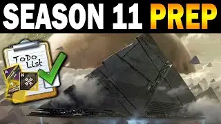 Destiny 2: Last Minute Season 11 Prep Guide!