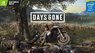 Days Gone | Core i7 4770 | 16GB Ram | GTX 1060 6GB
