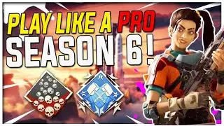 The MOST CRUCIAL Advice to BE PRO In Season 6 (Apex Legends)