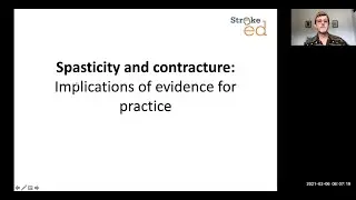 Understanding Upper Limb Spasticity Post-Stroke: StrokeEd Lecture