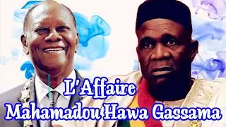 L'Affaire Mahamadou Hawa Gassama Décrtptée