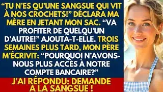 Tu n&rsquo;es qu&rsquo;une sangsue &raquo;,＊ dit ma m&egrave;re, mais elle n&rsquo;avait aucune id&eacute;e de qui tenait r&eacute;ellement