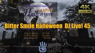 Second Life（セカンドライフ）Bitter Smile Halloween  DJ Live! 45