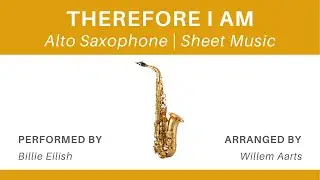 Therefore I Am - Billie Eilish | Alto Saxophone | Sheet Music
