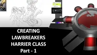 Creating LawBreakers Harrier Class  - 102 Part - 1