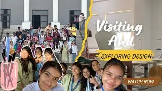 DESIGN collage VIBES | Exploring WUD college with My Squad👯&zwj;♀️ | Aesthetic Campus Tour🏫+Fun Moments📸