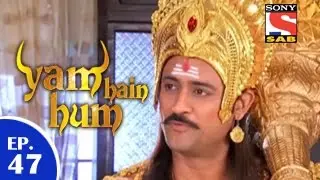 Yam Hain Hum - यम हैं हम - Episode 47 - 17th February 2015