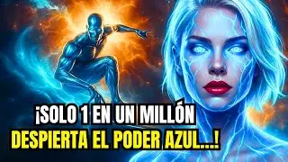 Elegido,  Solo 1 De Cada 1 Millón Posee El Poder Azul Supremo