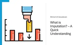 What is Imputation? Types of Imputation?