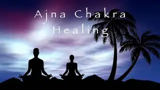 Ajna (Brow) Chakra Energy Healing