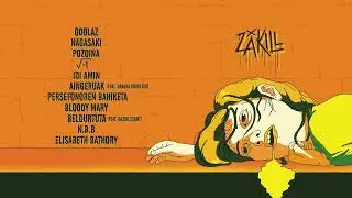 ZaKILL - Pozoina (DISKA OSOA / FULL ALBUM)