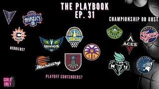 2025 WNBA Season Preview | The Playbook ep. 31