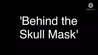 Behind the Skull Mask GCMM Short Trailer (Coming soon)[]Shadow Fox UwI