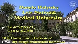 ЛНМУ. Welcome to the Danylo Halytsky Lviv National Medical University