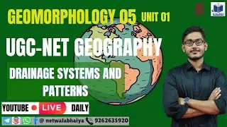 Drainage Systems & Drainage Patterns | JRF Focus | UGC-NET Geography 2026 | By NetWalaBhaiya