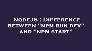 NodeJS : Difference between 