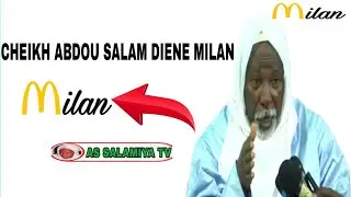 CHEIKH ABDOU SALAM DIENE MILAN ITALIE 🇮🇹