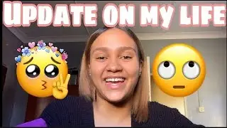 UPDATE ON MY LIFE **What's been keeping me so busy?**|| South African YouTuber