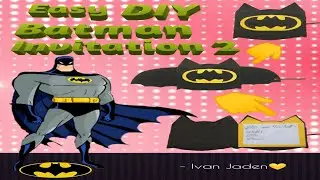 Easy Diy birthday invitation card |Batman invitation 2 |DIY