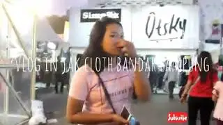 Vlog#1 JAKCLOTH bandar lampung 2018