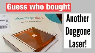 Glowforge Aura #glowforge