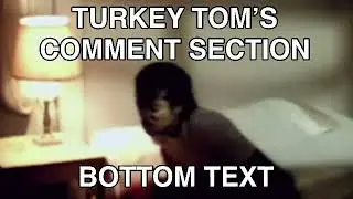 turkey tom&rsquo;s comment section after Pyrocynical&rsquo;s response be like