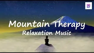 Mountain Therapy | Work From Home Background | Workout Music