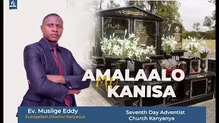 EVANGELISM SABBATH || MR. EDDY MUSIIGE ll 24TH. JAN. 2025