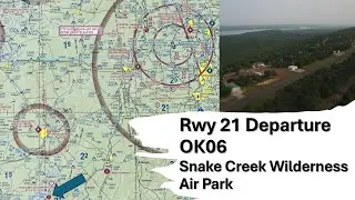 OK06 Rwy 21 Departure - Snake Creek Wilderness Air Park
