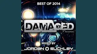 Jordan Suckley presents Damaged 2014 (Continuous Mix)