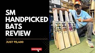 SM Handpicked English Willow Bats Review | Just ₹5,400 | Ai Sports Delhi | +919667010575/9871341741