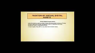Taxation of Virtual Digital Assets - Income Tax