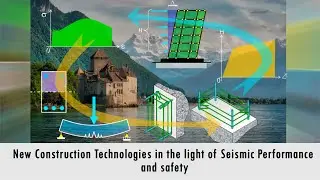 Seismic Performance Assessment of New Construction Technologies (Part-2)