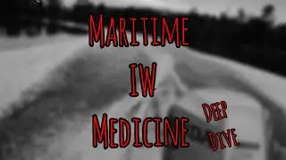 Prolonged Field Care Podcast 246: Maritime IW Medicine Deep Dive