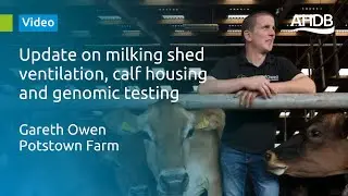 Update on milking shed ventilation, calf housing and genomic testing
