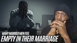 Why Men Still Feel Empty in Their Marriage