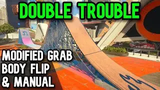 Skate. Double Trouble - Modified Grab, Body Flip and Manual in one Sequence