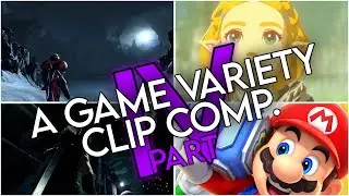 A GAME VARIETY CLIP COMP. PART IV