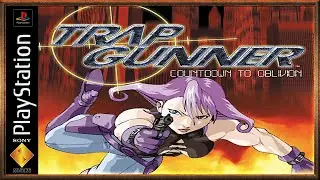 Trap Gunner - Countdown to Oblivion :: PSOne :: СПЛИТСКРИН БАТАЛИИ :: ПРОСТО ПОИГРАЕМ